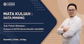 Evaluasi CLUSTER dengan Davies Bouldin Index (DBI)