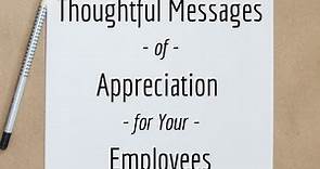 42 Thoughtful Work Appreciation Messages and Notes for Employees