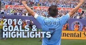 David Villa 2016 MLS Goals & Highlights