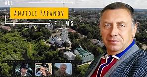All films of Anatoli Papanov