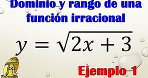 Dominio y rango de una función irracional | Función radical | Ejemplo 1