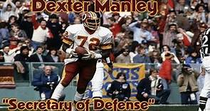 Dexter Manley aka "The Secretary Of Defense"