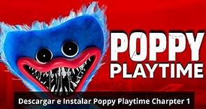 Descargar e Instalar Poppy Playtime Charpter I gratis para PC