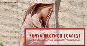 Kunya Urgench, capital de Corasmia [CAP13 TURKMENISTÁN]