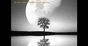John Howard - And Another Day (from 'To The Left of The Moon's Reflection') 2020