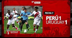 PERÚ vs URUGUAY [1-1]: Resumen y GOLES del partido | FECHA 9 | ELIMINATORIAS QATAR 2022