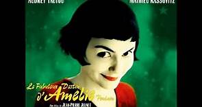 Amélie Full Soundtrack