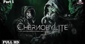 Chernobylite Enhanced Edition | Part 1 | 1080p / 60fps | Gameplay Walkthrough Longplay No Commentary