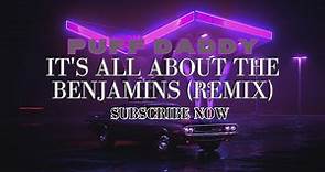 Puff Daddy - It's All About The Benjamins (Remix)