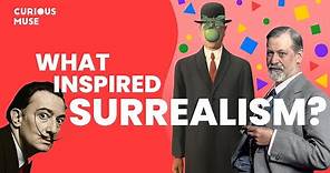 Surrealism in 5 Minutes: Idea Behind the Art Movement