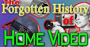 The Forgotten History of Home Video
