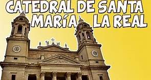 Catedral de Santa María La Real ¡Lo imprescindible de PAMPLONA!