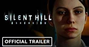 Silent Hill: Ascension - Official Cinematic Trailer