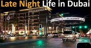 Night life in Dubai | Late Night Party in Dubai | Yasir Malik