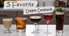 5 Favorite Coffee Liqour Cocktails