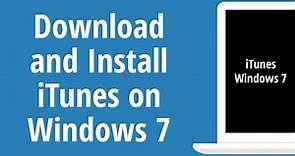 How to Download and Install iTunes on Windows 7 32-bit or 64-bit 2021