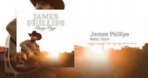 James Phillips - Rainy Days (Official Audio)