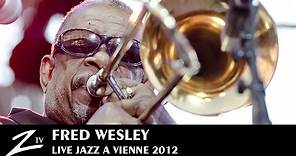 Fred Wesley & The New JBs - LIVE HD