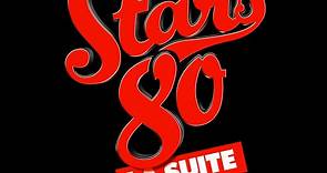 STARS 80, LA SUITE !