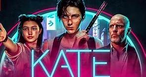 Kate | full movie | HD 720p | mary elizabeth winstead, woody harrelson | #kate review and facts