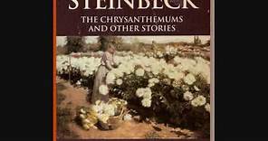 The Chrysanthemums John Steinbeck Audiobook