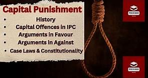 All About Capital Punishment with important Case Laws, #law, #llb ,#llm ,#upsc