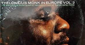 Thelonious Monk Quartet - Thelonious Monk In Europe Vol. 3