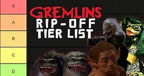 Gremlin Rip-Off Movies Tier List