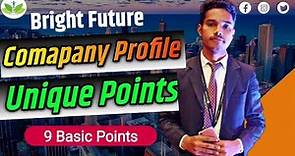 Bright Future Company Profile | 9 basic points | Bright Future official | by Official Arif hashmi