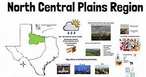 Texas Regions | North Central Plains Explainer