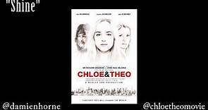 SHINE by Damien Horne from the film Chloe & Theo starring Dakota Johnson