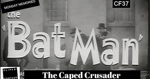 The Batman (1943 Trailer) Lewis Wilson and Douglas Croft | Clips & Footage