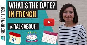 The date in French (Learn French Numbers 1-31, Days and Months)
