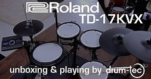 Roland TD-17 KVX electronic drums unboxing & playing by drum-tec