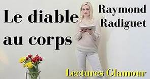 Lectures Glamour - Raymond Radiguet - Le diable au corps