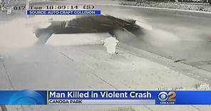 Violent Fatal Crash In Canoga Park Caught On Video