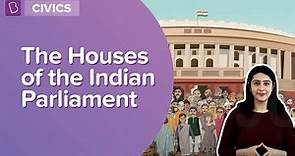 The Houses Of The Indian Parliament | Class 8 - Civics | Learn With BYJU'S