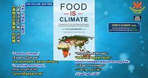 ❤"Food Is Climate": Interview with Glen Merzer (vegan), Part 1 of 2