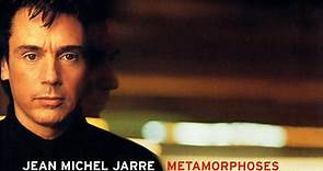 Jean Michel Jarre - Metamorphoses