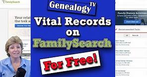 FamilySearch.org: Vital Records and Evidence (2019)