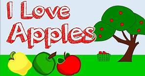 I LOVE APPLES! (content-rich song for kids about apples)