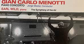 Aaron Copland, Gian Carlo Menotti, Earl Wild, Symphony Of The Air - Piano Concertos