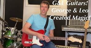 Guitar Tone Tuesday: Ep 181 - G&L Guitars; George & Leo Created Magic With the ASAT!