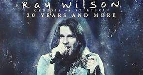 Ray Wilson | "Genesis VS Stiltskin - 20 Years and More" album preview