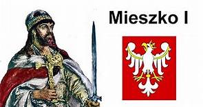 Mieszko I - the creator of the medieval Kingdom of Poland