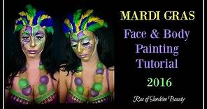 Mardi Gras | Face Mask and Body Painting Tutorial | 2016