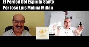 El Perdón Del Espíritu Santo Por José Luis Molina Millán