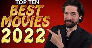 Top 10 BEST Movies 2022