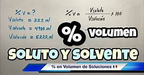 Porcentaje en VOLUMEN de Soluciones (% v/v)