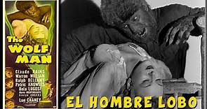 EL HOMBRE LOBO (THE WOLF MAN) de George Waggner (1941) ANÁLISIS Y CRÍTICA.